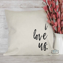 Load image into Gallery viewer, I love us pillow throw pillow
