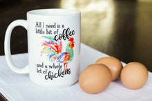 Load image into Gallery viewer, Coffee and Chickens Mug
